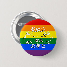 Botón del Mes del Orgullo LGBTQ Todos Somos Humano