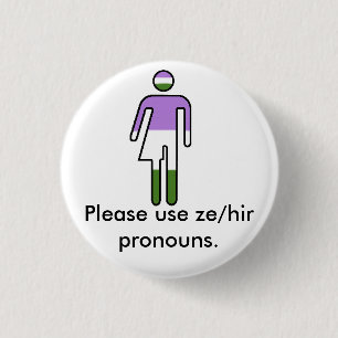 Botón del pronombre de Genderqueer Ze/Hir