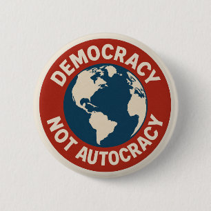 Botón DEMOCRACIA NO AUTOCRACIA