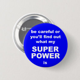 botón divertido de advertencia de superpotencia
