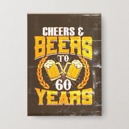 Botón divertido de cumpleaños «Cheers and Beers»
