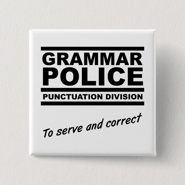 Botón Divertido de la Policía Gramatical (Anverso)
