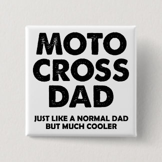 Botón Divertido de Papá de Motocross Insignia Pin