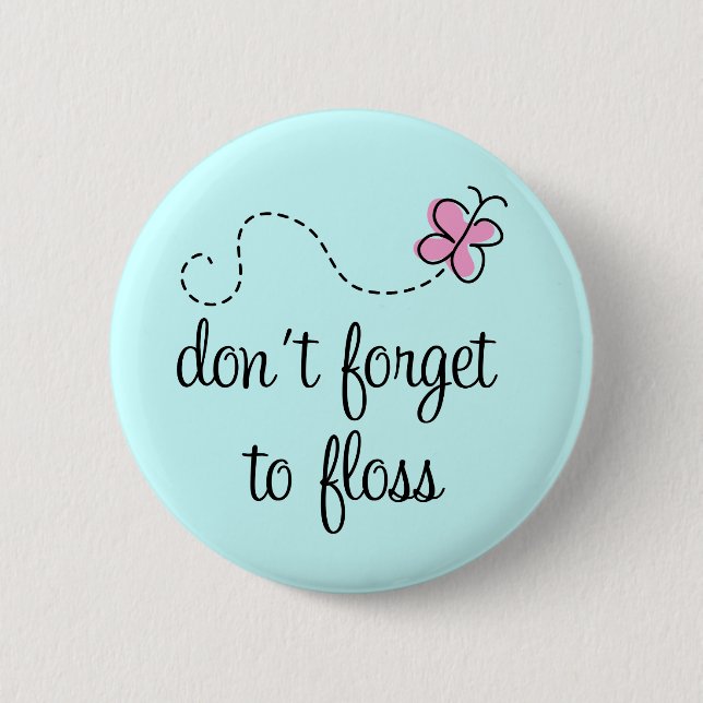 Botón divertido del higienista dental de la seda (Anverso)