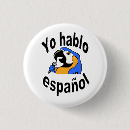 Botón español - el loro dice "español del hablo de