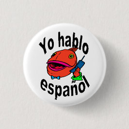 Botón español - el pescado dice "español del hablo