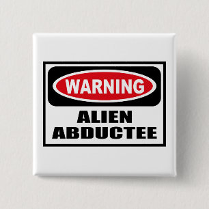 Botón EXTRANJERO amonestador del ABDUCTEE