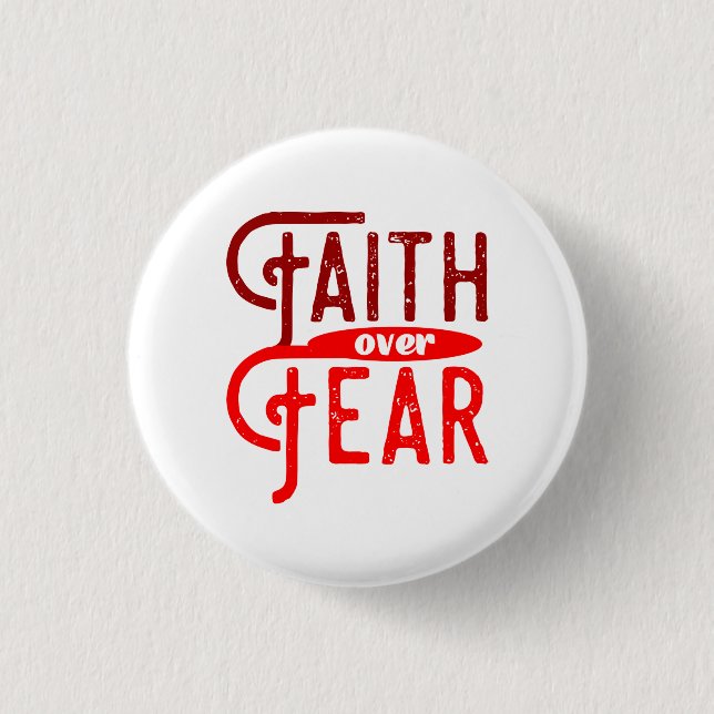 Botón Fe Over Fear (Anverso)