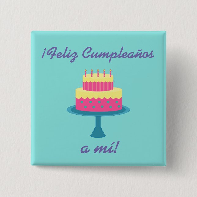 Botón "Feliz Cumpleaños" del español "Feliz Cumple (Anverso)