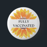 Botón Girasol completamente vacunado<br><div class="desc">Botón Girasol completamente Vacunado.
Diseño sencillo y elegante con un girasol en un fondo blanco. El símbolo perfecto para mostrar que usted ha sido vacunado para Covid-19. ¡Siéntete orgulloso y muéstrate a favor de la vacuna con este divertido diseño!</div>