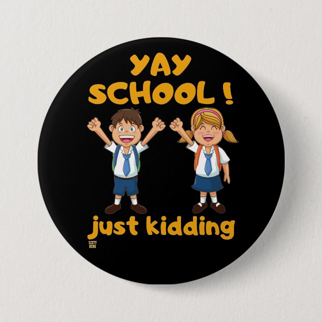 botón gracioso "YAY SCHOOL" (Anverso)
