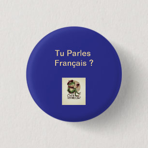Botón ¿Hablas Francés? 1 1/4"