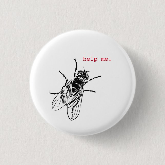 Botón "Help Me" de la mosca doméstica (Anverso)