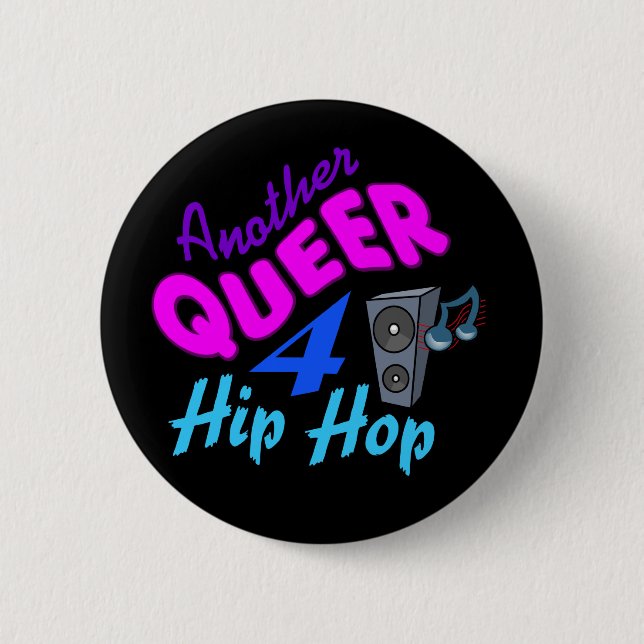 botón Hip Hop de Queer 4 (Anverso)