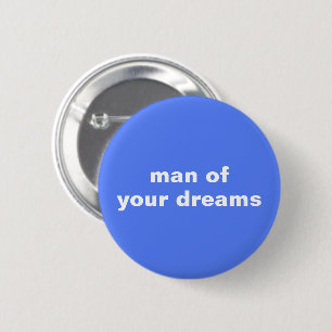 botón Hombre de tus sueños
