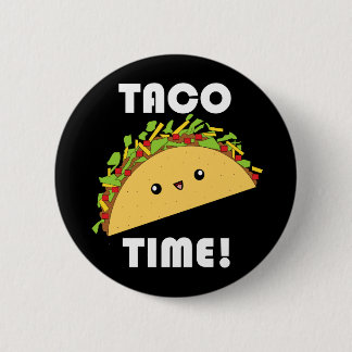 botón Hora de Cute kawaii Taco!