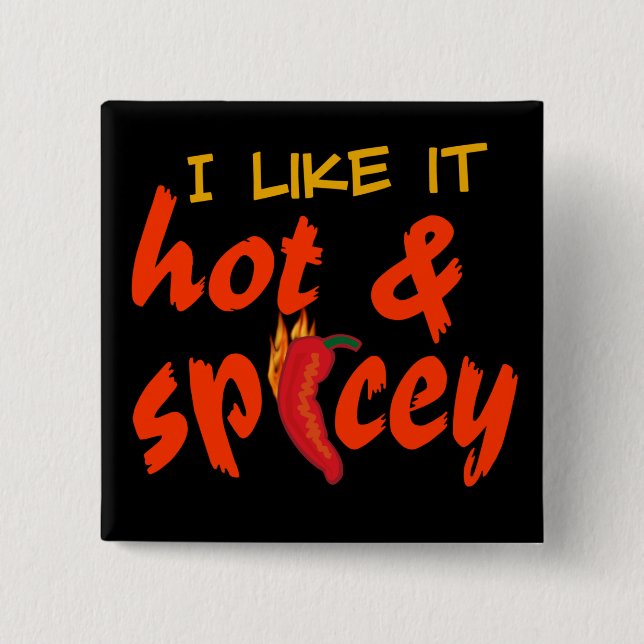 Botón Hot & Spicey (Anverso)