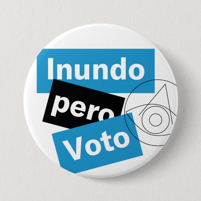 botón Inundo pero Voto (Anverso)
