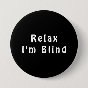 Botón Médica de ojos Relax Chiste blanco negro