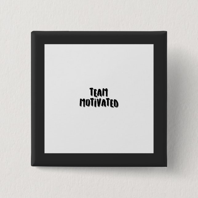 Botón MOTIVADO DEL EQUIPO a la venta. (Anverso)