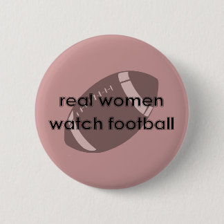 botón Mujeres Verdaderas Observan Fútbol