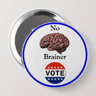 botón No Brainer Vote