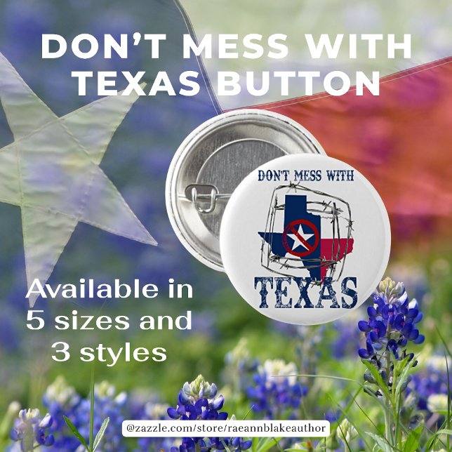Botón No Te Metas Con Texas (Subido por el creador)