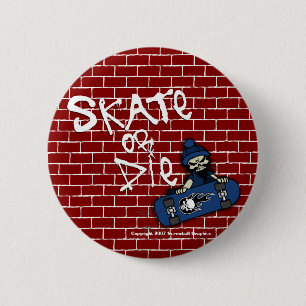 botón Patinar o morir