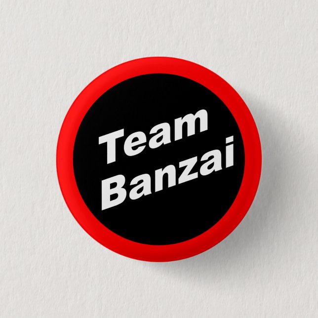 Botón pequeño de Team Banzai (Anverso)
