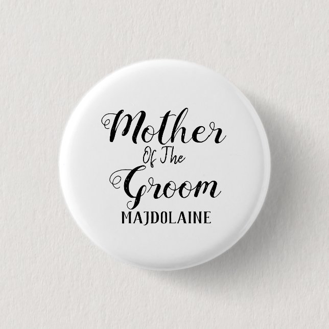 Botón Personalizado De La Madre Del novio (Anverso)