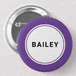 botón Pin de etiqueta de nombre personalizado<br><div class="desc">Denominación individual personalizado distintivo nombre personalizado con borde violeta púrpura.</div>