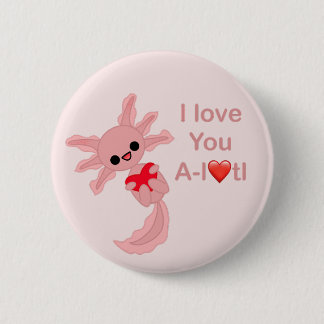 botón Pin-On de Axolotl el día de San Valentín Lov