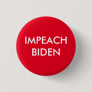 Botón Pinback de Impeach Joe Biden