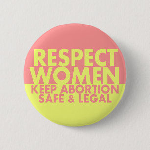 Botón proabortista de las mujeres del respecto