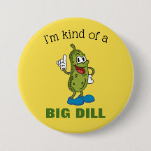 Botón Pun de Pickle Big Dill