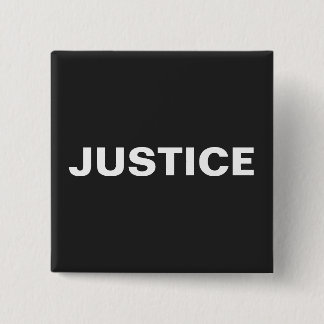 Botón que dice justicia