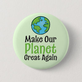 Botón redondo de 2¼ pulgadas Planet Great Again St