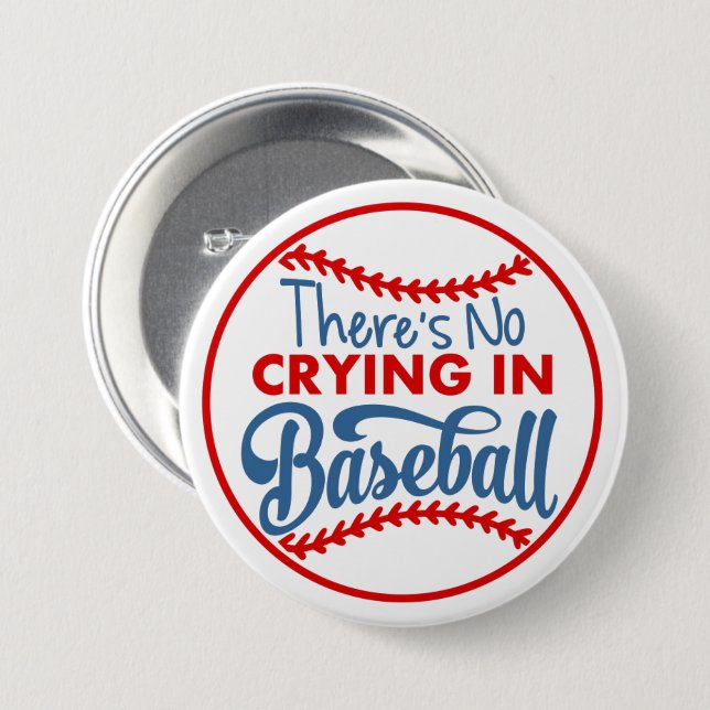 Botón redondo de No llorar en béisbol (Anverso y reverso)