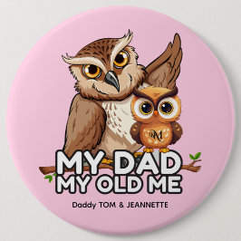 Botón redondo : Mi papá mi viejo (marrón)