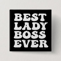 botón Retro Type Best Lady Boss Ever