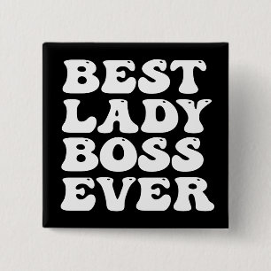 botón Retro Type Best Lady Boss Ever
