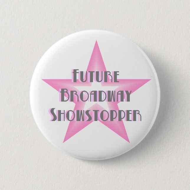 Botón (rosado) futuro del Showstopper de Broadway (Anverso)