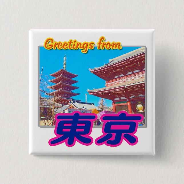 Botón "Saludos desde Tokio(Kanji)" (Anverso)