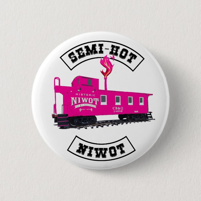Botón Semi-Hot Niwot de 2-1/4", con llama (Anverso)