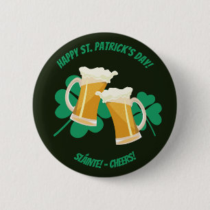 Botón "Sláinte o Cheers" de San Patricio