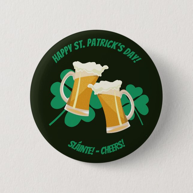 Botón "Sláinte o Cheers" de San Patricio (Anverso)