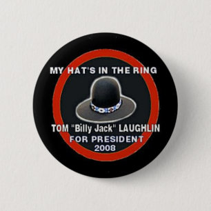 Botón Tom Billy Jack Laughlin 2008