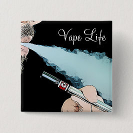 botón Vape Life Vaping Smoke