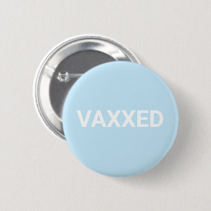 Botón Vaxxed de alfiler blanco azul claro vacunado