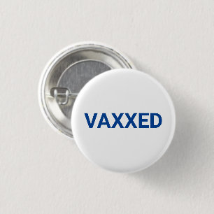 Botón Vaxxed de alfiler blanco azul vacunado